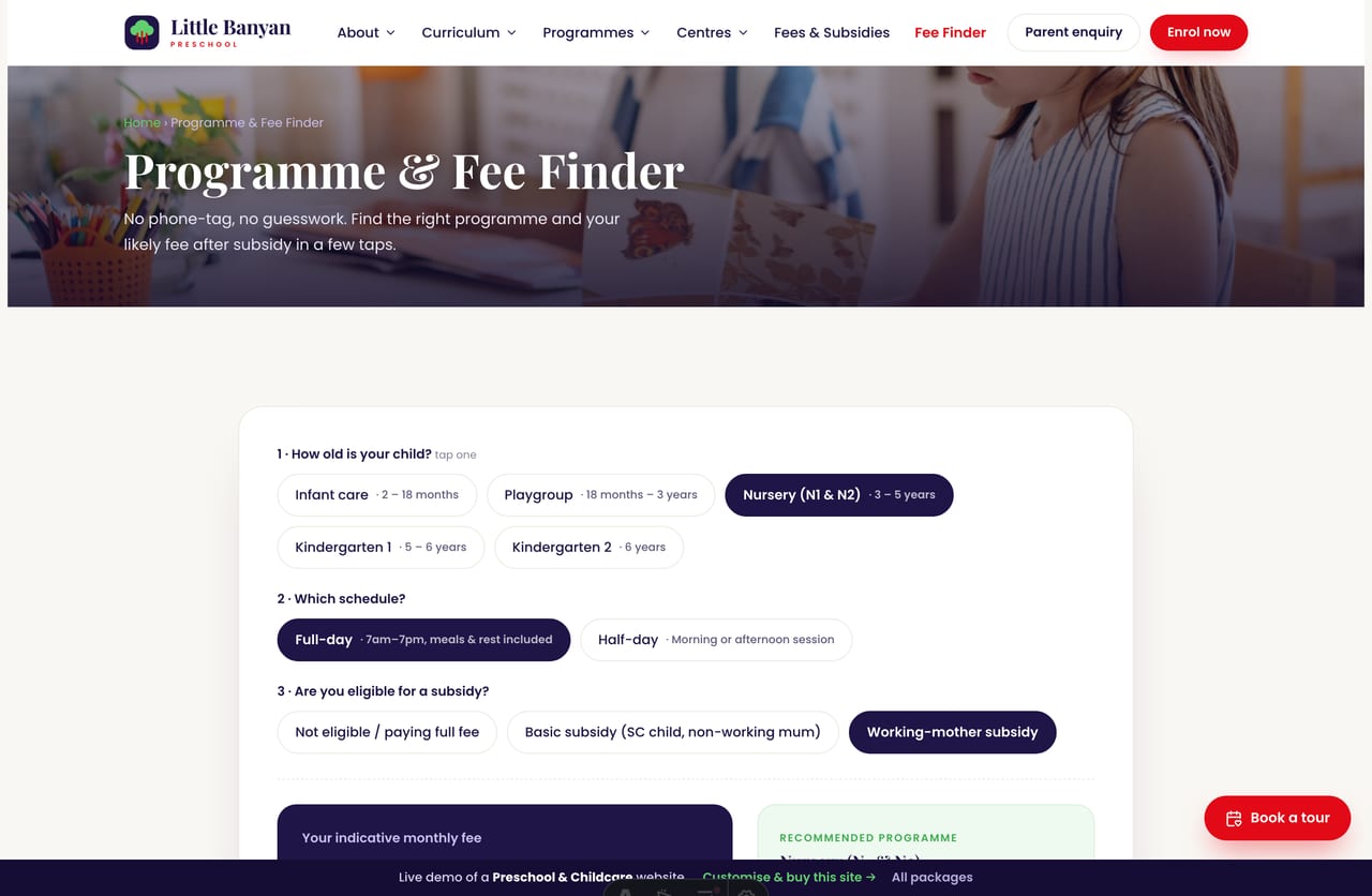 The interactive Programme & Fee Finder on the Little Banyan demo — pick an age group, schedule and subsidy to see the programme and monthly fee